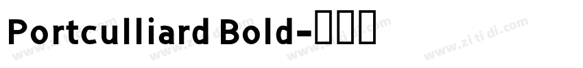 Portculliard Bold字体转换